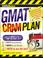 Cover of: CliffsNotes GMAT Cram Plan