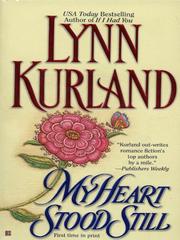 Cover of: My Heart Stood Still | Lynn Kurland