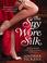 Cover of: The Spy Wore Silk