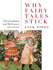 Cover of: Why Fairy Tales Stick by Jack David Zipes