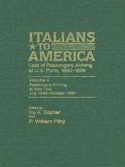 Cover of: Italians to America, Volume 4 July 1889-Oct. 1890