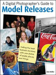 Cover of: A Digital Photographer's Guide to Model Releases