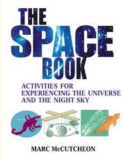 Cover of: The Space Book by Marc McCutcheon, Marc McCutcheon