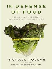 Cover of: In Defense of Food by Michael Pollan