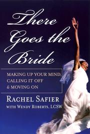 Cover of: There Goes the Bride | Rachel Safier