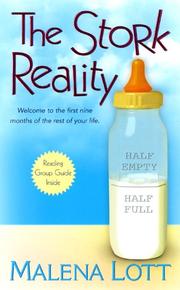 Cover of: The Stork Reality by Malena Lott