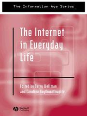 Cover of: The Internet in Everyday Life by Caroline Haythornthwaite