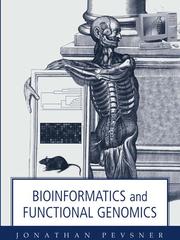 Cover of: Bioinformatics and Functional Genomics by Jonathan Pevsner, Jonathan Pevsner