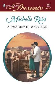 Cover of: A Passionate Marriage by Michelle Reid