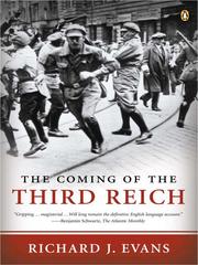 Cover of: The Coming of the Third Reich by Sir Richard J. Evans FBA FRSL FRHistS