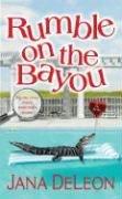 Cover of: Rumble on the Bayou by Jana DeLeon