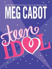 Cover of: Teen Idol by Meg Cabot
