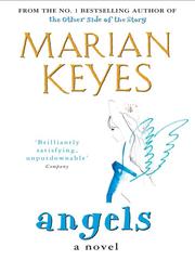 Cover of: Angels by Marian Keyes, Gerri Halligan, Marian Keyes