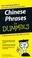 Cover of: Chinese Phrases For Dummies