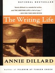 Cover of: The Writing Life by Annie Dillard