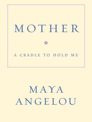 Cover of: Mother by Maya Angelou