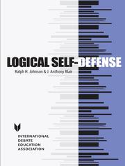 Cover of: Logical Self-Defense by Johnson, Ralph H., Johnson, Ralph H.