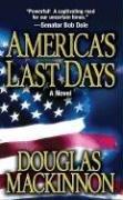 Cover of: America's Last Days