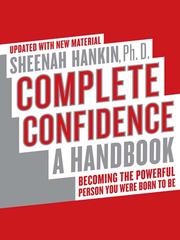 Cover of: Complete Confidence | Sheenah Hankin