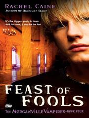 Cover of: Feast of Fools by Rachel Caine
