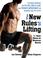 Cover of: New Rules of Lifting