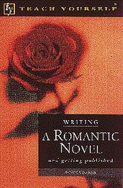 Cover of: Writing a romantic novel, and getting published by Donna Baker