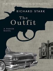 Cover of: The Outfit by Donald E. Westlake, Donald E. Westlake