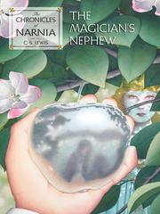 Cover of: The Magician's Nephew by C.S. Lewis