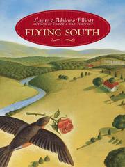 Cover of: Flying South by Laura Elliott