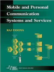 Mobile and personal communication services and systems by Raj Pandya