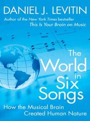 Cover of: The World in Six Songs by Daniel J. Levitin