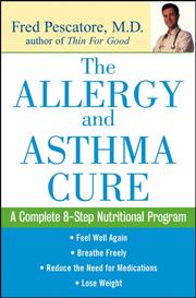 Cover of: The Allergy and Asthma Cure