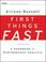 Cover of: First Things Fast
