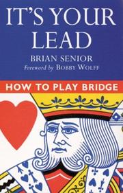 Cover of: It's your lead by Brian Senior