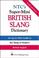 Cover of: NTC's super-mini British slang dictionary