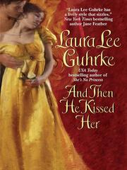 Cover of: And Then He Kissed Her by Laura Lee Guhrke