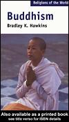 Cover of: Buddhism by Bradley K. Hawkins