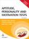 Cover of: Aptitude, Personality and Motivation Tests