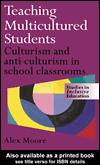 Cover of: Teaching Multicultured Students by Alex Moore