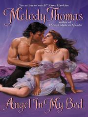 Cover of: Angel In My Bed by Melody Thomas