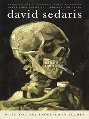 Cover of: When You Are Engulfed in Flames by David Sedaris