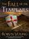 Cover of: The Fall of the Templars