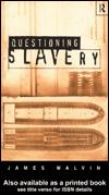 Cover of: Questioning Slavery by Walvin, James.
