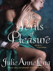 Cover of: The Perils of Pleasure by Julie Anne Long