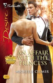 Cover of: An Affair with the Princess by Michelle Celmer