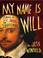 Cover of: My Name Is Will