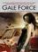 Cover of: Gale Force