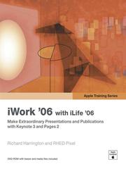 Cover of: Apple Training Series: iWork '06 with iLife '06 by Richard Harrington