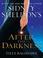 Cover of: Sidney Sheldon's After the Darkness