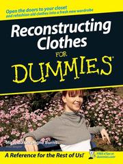 Reconstructing clothes for dummies by Miranda Caroligne Burns